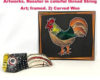 Lot 442 2pc Figural Bird Hand Crafted Artworks. Rooster in colorful thread String Art framed. 2 Carved Woo