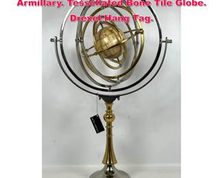 Lot 310 DREXEL HERITAGE Chrome, Brass Armillary. Tessellated Bone Tile Globe. Drexel Hang Tag. 