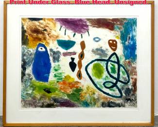 Lot 384 Large Colorful Todd McKie Abstract Print Under Glass. Blue Head. Unsigned.