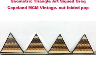 Lot 261 Set 4 Greg Copeland Abstract Geometric Triangle Art Signed Greg Copeland MCM Vintage. cut folded pap