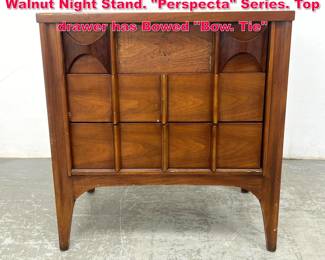 Lot 265 KENT COFFEY American Modern Walnut Night Stand. Perspecta Series. Top drawer has Bowed Bow. Tie 