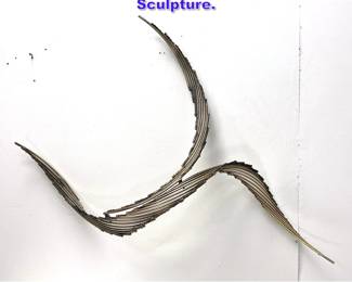Lot 681 C Jere style Modernist Abstract Wall Sculpture. 