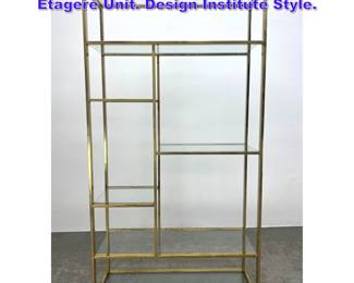 Lot 782 Brass Frame Display Shelves Etagere Unit. Design Institute Style.