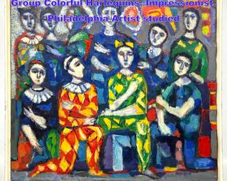 Lot 744 GERARD NEGELSPACH Painting of Group Colorful Harlequins. Impressionist. Philadelphia Artist studied 