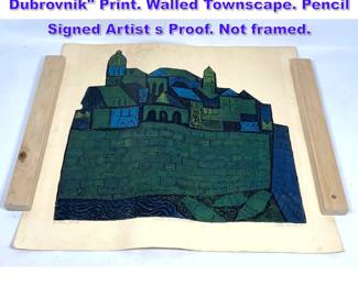 Lot 770 CLARE ROMANO Walls of Dubrovnik Print. Walled Townscape. Pencil Signed Artist s Proof. Not framed.