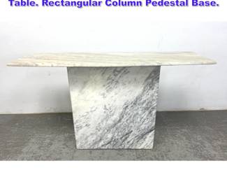 Lot 929 Marble Modernist Console Hall Table. Rectangular Column Pedestal Base. 
