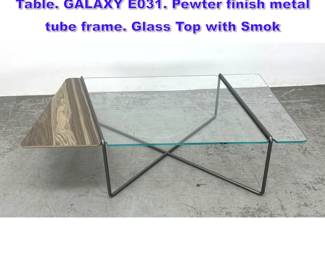 Lot 1098 NATUZZI Modernist Low Coffee Table. GALAXY E031. Pewter finish metal tube frame. Glass Top with Smok