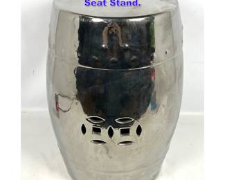 Lot 1067 Silver Finish Asian Style Garden Seat Stand. 