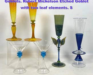 Lot 786 Collection 6 Studio Art Glass Stem Goblets. Robert Mickelson Etched Goblet with two leaf elements. S