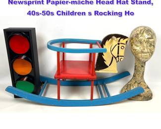Lot 1040 MidCentury Mod Stoplight Lamp, Newsprint Papiermache Head Hat Stand, 40s50s Children s Rocking Ho