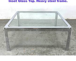 Lot 638 Pace style Chrome Cocktail table. Inset Glass Top. Heavy steel frame. 