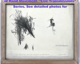 Lot 863 MORGAN O HARA Pencil Drawings of Hand Movement. Live Transmissions Series. See detailed photos for