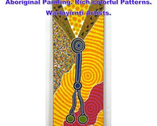 Lot 871 GEORGINA MANDIJARRA Australian Aboriginal Painting. Rich colorful Patterns. Warlayirnti Artists. 
