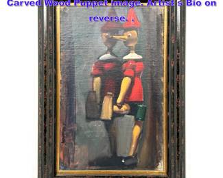 Lot 743 PAUL LUCCHESI Pinocchio Painting. Carved Wood Puppet image. Artist s Bio on reverse. . 