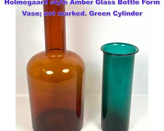 Lot 802 2pc Modernist Glass Vases. Holmegaard style Amber Glass Bottle Form Vase not marked. Green Cylinder