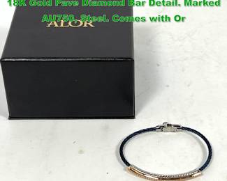 Lot 1330 ALOR Blue Steel Cable Bracelet. 18K Gold Pave Diamond Bar Detail. Marked AU750, Steel. Comes with Or