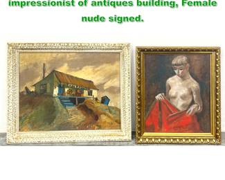 Lot 1409 2pcs Paintings on Board. WS woa impressionist of antiques building, Female nude signed. 