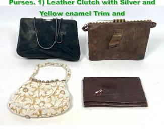 Lot 1326 Collection of 4 Vintage and Antique Purses. 1 Leather Clutch with Silver and Yellow enamel Trim and