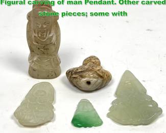 Lot 1336 5pc Asian Carved Stone Pieces. Figural carving of man Pendant. Other carved stone pieces some with 