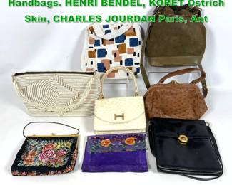 Lot 1323 Collection 8 Vintage Designer Handbags. HENRI BENDEL, KORET Ostrich Skin, CHARLES JOURDAN Paris, Ant