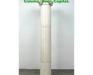Lot 1671 Tall Vintage Architectural Fluted Column. Doric Capital. 