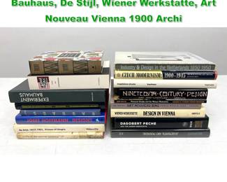 Lot 1701 Lot 17 Books on Design including Bauhaus, De Stijl, Wiener Werkstatte, Art Nouveau Vienna 1900 Archi