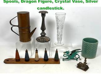 Lot 1487 Antiques Lot. Copper Pitcher, Spools, Dragon Figure, Crystal Vase, Silver candlestick. 