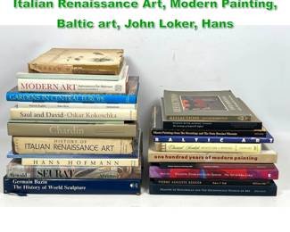 Lot 1683 23pcs Art Books. Modern Art, Italian Renaissance Art, Modern Painting, Baltic art, John Loker, Hans 