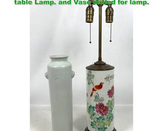 Lot 1584 2pcs Asian Porcelains. Signed table Lamp. and Vase drilled for lamp. 
