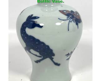 Lot 1395 Chinese Soft Paste Porcelain Bottle Vase. 
