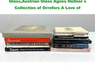 Lot 1706 12 French Glass, Scandinavian Glass,Austrian Glass Agnes Hellner s Collection of Orrefors A Love of 