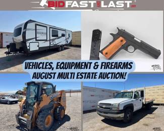 Vehicles, Equipment and Firearms August Multi Estate No Reserve Auction 2