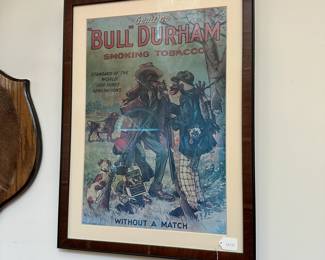 L45 - $275. Framed Genuine "Bull" Durham Smoking Tobacco Cardboard Poster. Measures 23" wide x 31" tall. NOT a reproduction (bull has the scrotum). Framed & Matted but you can see the crinkling on the poster before it was framed - definitely thicker than regular paper.