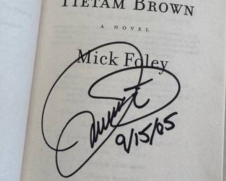 "Tietam Brown" Autographed by Mick Foley