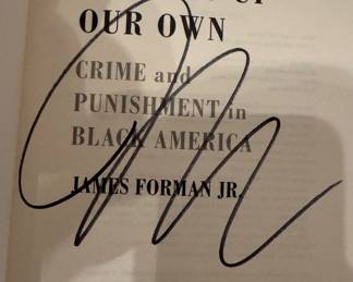 "Locking Up Our Own" Autographed by James Forman Jr