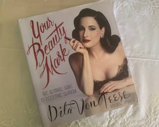 "Your Beauty Mark" Autographed by Dita Von Teese (4 Available)