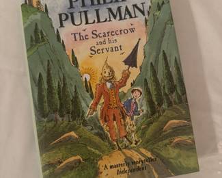 "The Scarecrow and his Servant" Autographed by Philp Pullman