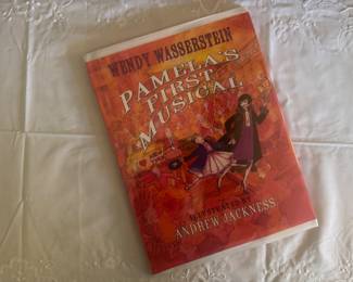 "Pamela's First Musical" Autographed by Wendy Wasserstein & Andrew Jackness