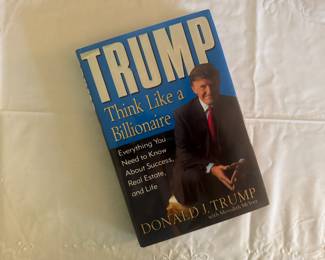 "Think Like a Billionaire" Autographed by Donald Trump (2 Available)