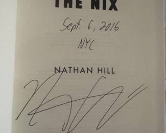 "The Nix" Autographed by Nathan Hill