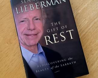 "The Gift of Rest" Autographed by Senator Joe Lieberman