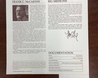 SIGNED FRANK C. McCARTHY BIG MEDICINE PRINT SIGNED FRANK C. McCARTHY BIG MEDICINE PRINT 1429/1500 W/ DOCUMENTATION FRAMED SIZE 44.5L X 31.5H