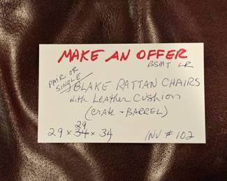 102 Pair Crate & Barrel Blake Rattan Chairs w/ Leather Cushion, can be sold separately 29x29x34