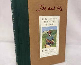 Joe and Me by James Prosek First Edition