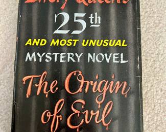 Ellery Queen - The Origin of Evil - 25th and Most - Unusual Mystery Novel - copyright 1951