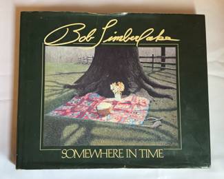 Somewhere In Time Signed