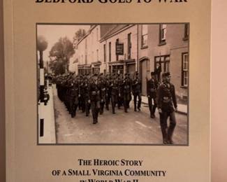 Bedford Goes To War Signed Third Edition