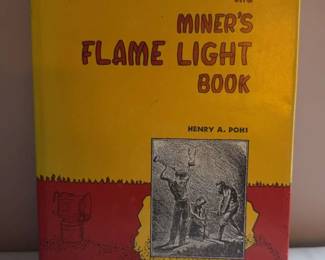 The Miners Flame Light Book Signed