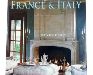 Inspirations From France & Italy By Betty Lou Phillips