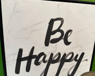 "Be Happy" framed quote 